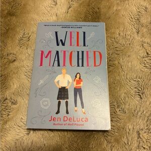 Well matched by Jen DeLuca